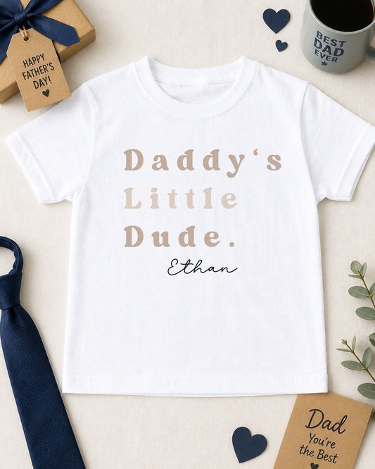 Father's Day T-Shirt - Daddy’s Little Dude Design