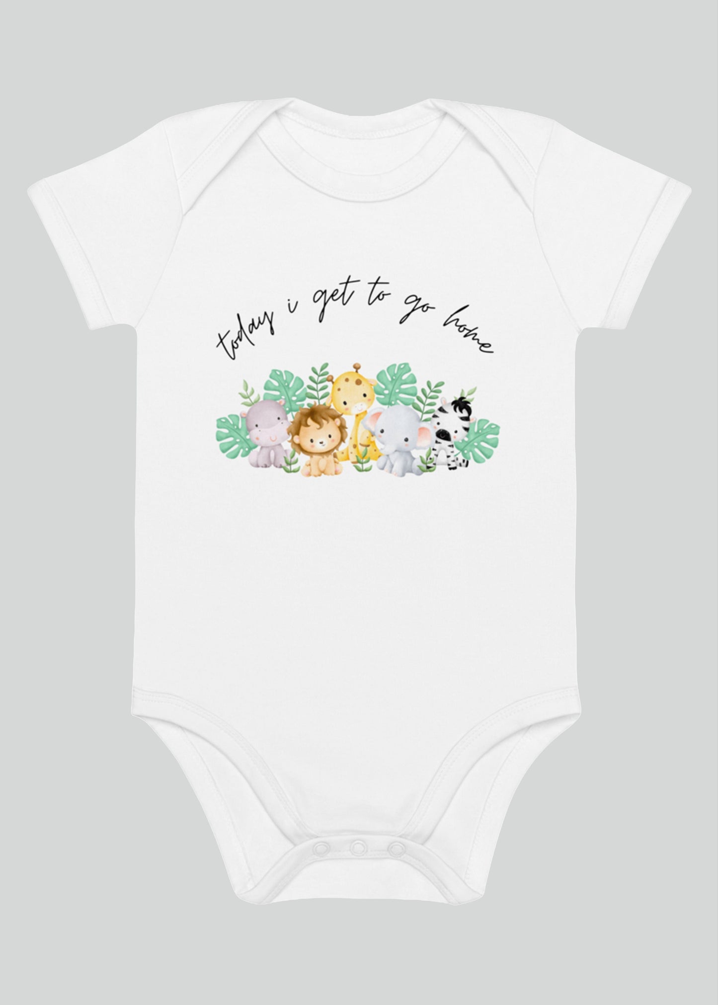 Today I Get to Go Home Safari Bodysuit